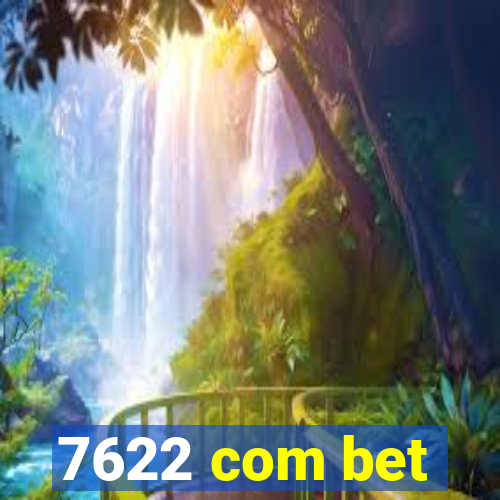 7622 com bet